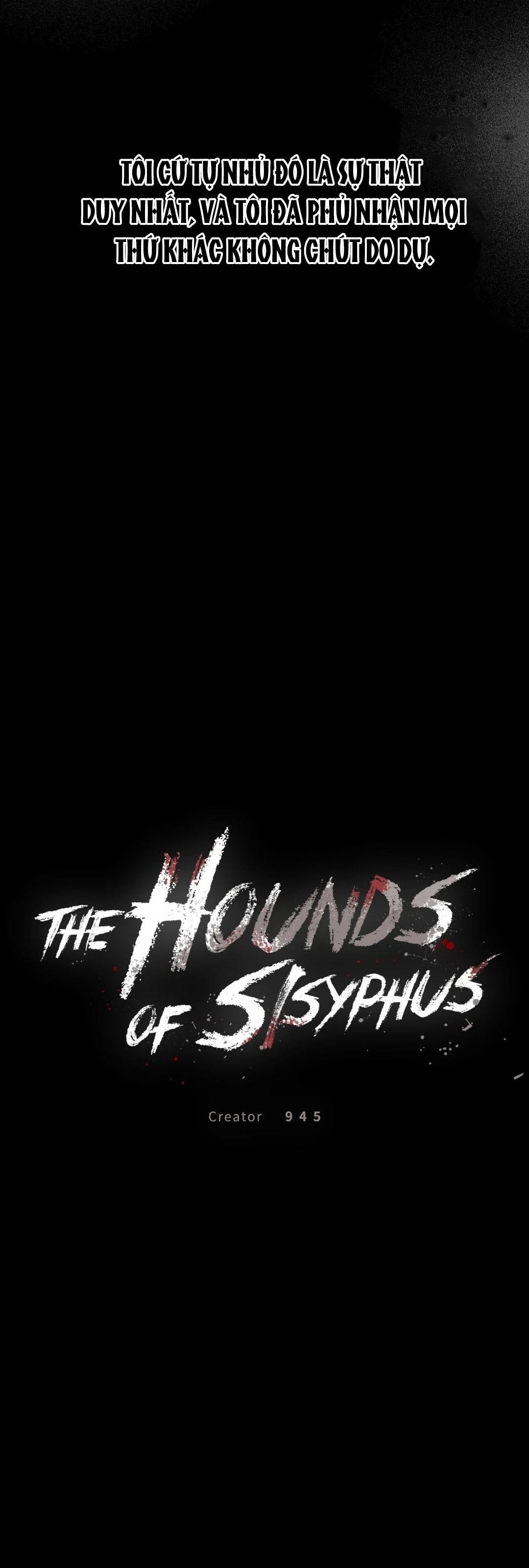 Đọc truyện Bầy Chó Săn Của Sisyphus - 24