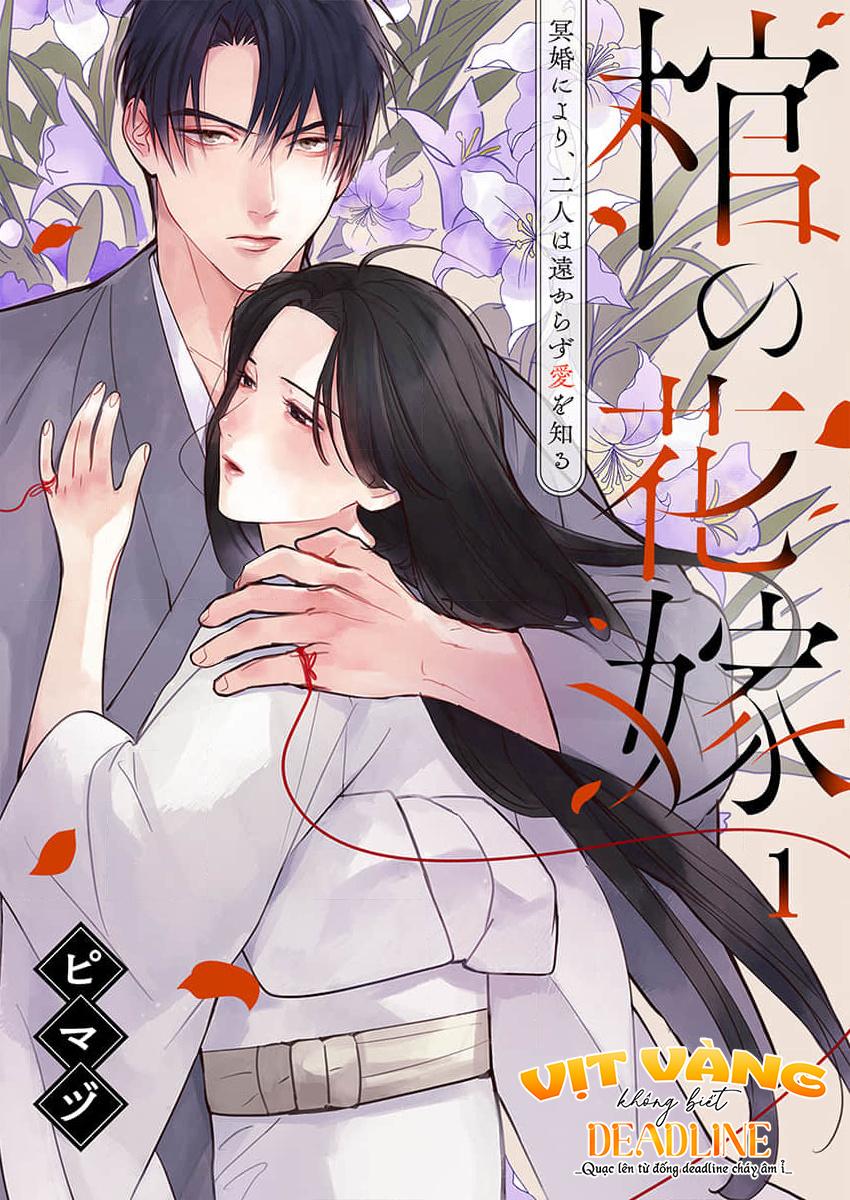 Đọc truyện Hitsugi no Hanayome ~ Meikon ni yori, Futari wa Tookarazu Ai o Shiru - 1